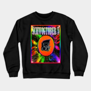 The Schwogtober 5 Crewneck Sweatshirt